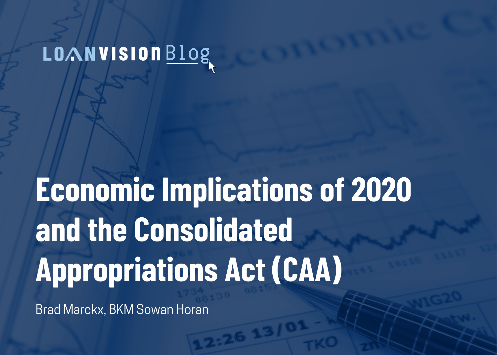 Economic Implications of 2020 and the Consolidated Appropriations Act